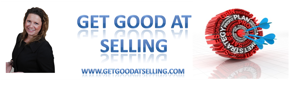 Get Good At Selling